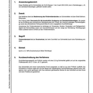 Stahl-Eisen-Betriebsblatt (SEB) 181 307 - Prüfung von Schmierstoffen - Förderverhalten von Schmierfetten - Bestimmung des Förderwiderstandes mit dem Shell-Delimon-Rheometer