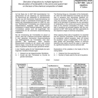 Stahl-Eisen-Prüfblatt (SEP) 1664 - Beiblatte zum SEP 1664: Ermittlung von Formeln durch Regression zur Berechnung der Härtbarkeit im Stirnabschreckversuch aus der chemischen Zusammensetzung von Stählen (4. Ausgabe)