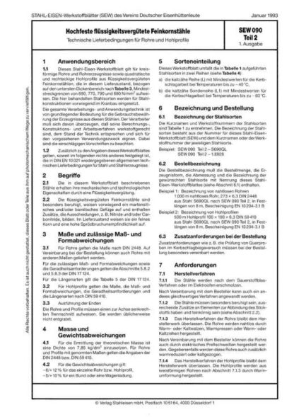 Stahl-Eisen-Werkstoffblatt (SEW) 090 - Hochfeste flüssigkeitsvergütete Feinkornstähle - Technische Lieferbedingungen für Rohre und Hohlprofile