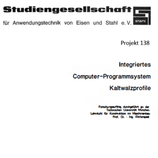 Fostabericht P 138 - Integriertes Computer-Programmsystem Kaltwalzprofile