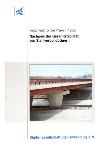 Fostatbericht P 252 - Nachweis der Gesamtstabilität von Stahlverbundträgern